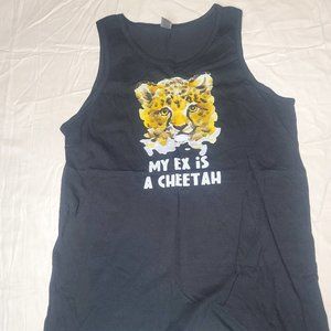 My ex is a cheetah black muscle tank